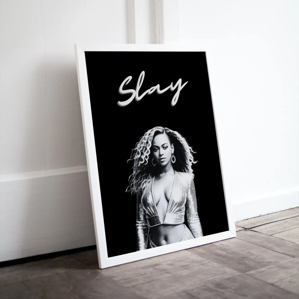 Black And White Slay Beyonce Poster PRINTABLE WALL ART, Hypebeast, Urban Art Print, Hip Hop Lifestyle, Graffiti Poster, 90S Pop Art Girls