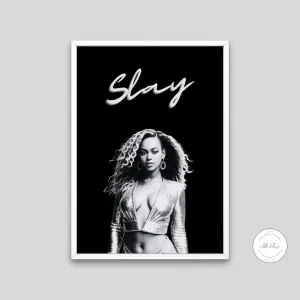 Black And White Slay Beyonce Poster PRINTABLE WALL ART, Hypebeast, Urban Art Print, Hip Hop Lifestyle, Graffiti Poster, 90S Pop Art Girls